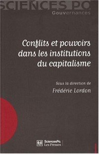 Conflits et pouvoirs dans les institutions du capitalisme