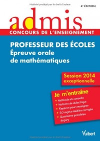Concours Professeur des écoles - Épreuve orale de mathématiques - Session exceptionnelle 2014