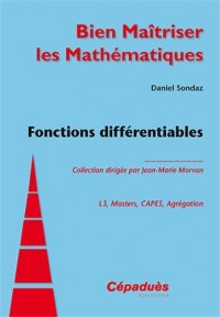 Fonctions différentiables - Collection Bien maîtriser les Mathématiques