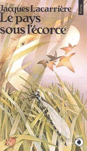 Le Pays sous l'écorce : Récit