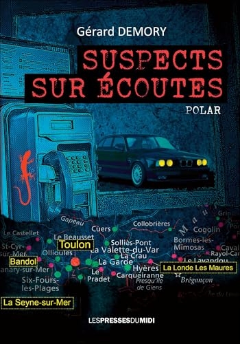 Suspects sur écoutes
