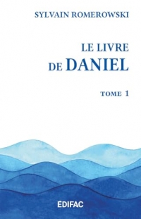 CEB AT 27. Daniel, tome 1, commentaire biblique Commentaire évangélique de la Bible