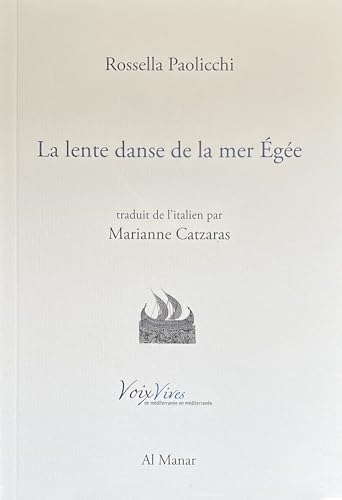 La lente danse de la mer Egée