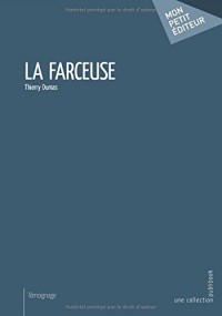 La Farceuse