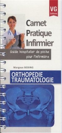 Orthopédie, traumatologie