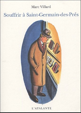 Souffrir à Saint-Germain-des-Prés