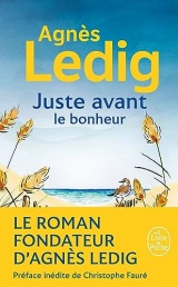 Juste avant le bonheur [Poche]