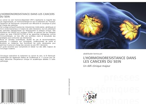 L'HORMONORESISTANCE DANS LES CANCERS DU SEIN: Un défi clinique majeur