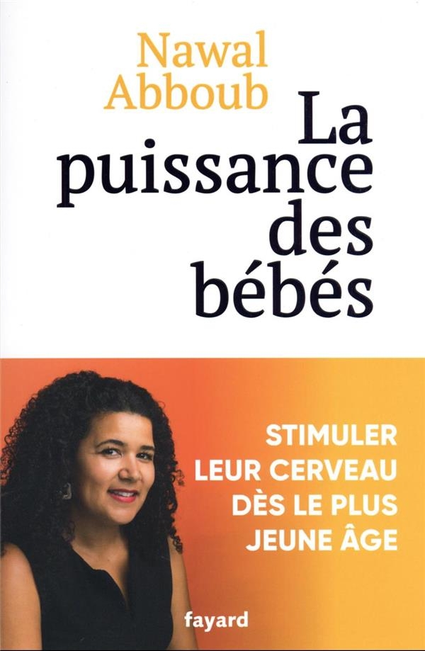 La puissance des Bébés