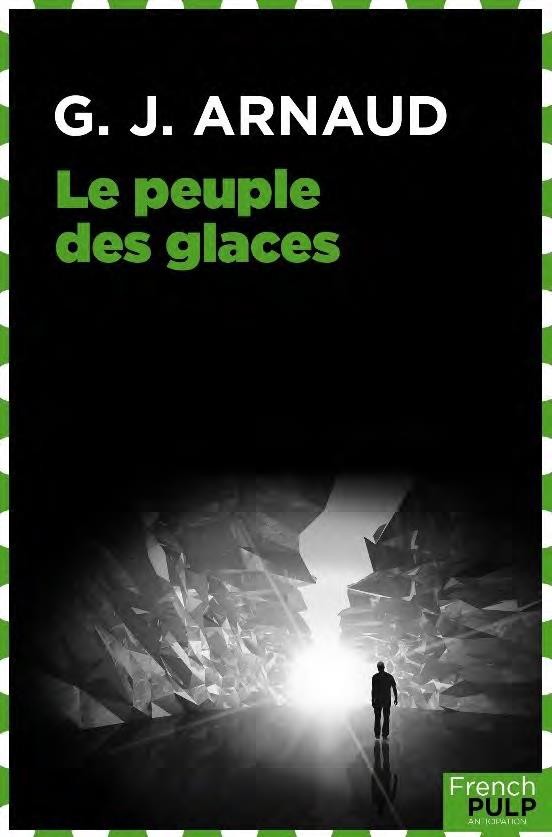 La Compagnie des Glaces - Tomes 3&4
