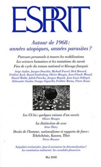 Esprit, N° 5, mai 2008 : Autour de 1968 : années utopiques, années parasites ?