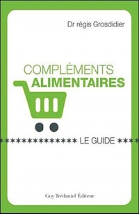 Le guide des compléments alimentaires