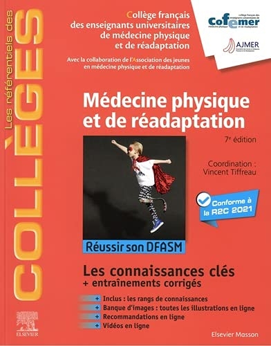 Médecine physique et de réadaptation: Réussir son DFASM - Connaissances clés