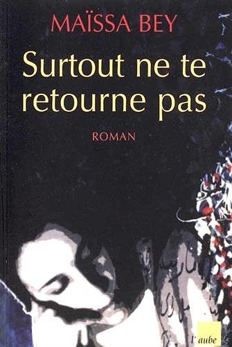 Surtout ne te retourne pas