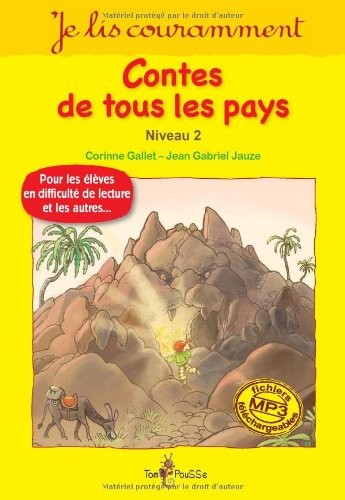 Je lis couramment. contes de tous les pays. niveau 2