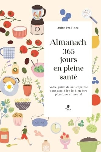 Almanach 365 jours en pleine santé