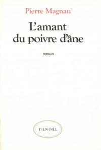 L'AMANT DU POIVRE D'ANE