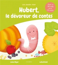 Hubert, le dévoreur de contes