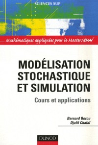 Modélisation stochastique et simulation - Cours et applications - Livre+compléments en ligne