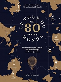 Tour du monde en 80 verres