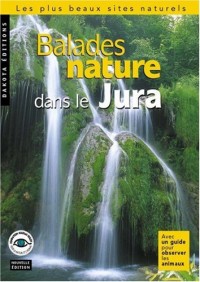 Balades nature dans le Jura 2004