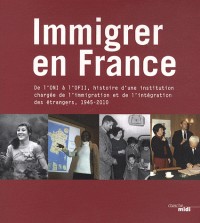 Immigrer en France