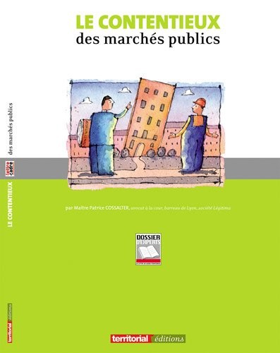 Le contentieux des marchés publics