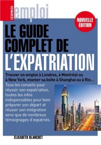 Le guide complet de l'expatriation
