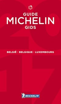Belgie Belgique Luxembourg - Michelin Guide 2017