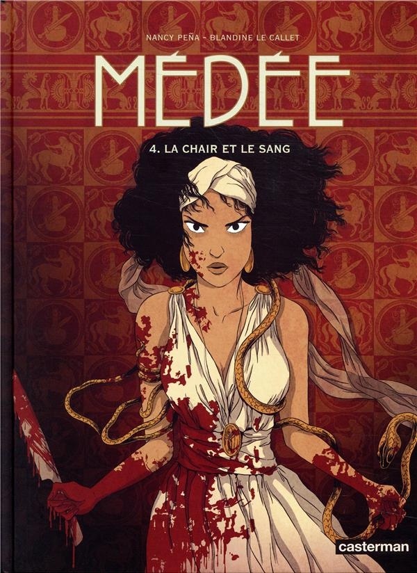 Médée, Tome 4 : La Chair et le Sang