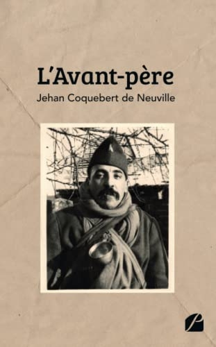 L'Avant-père: Essai familial