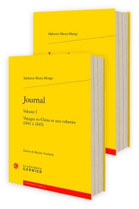 Journal - voyages en chine et aux colonies (1841 à 1845): VOYAGES EN CHINE ET AUX COLONIES (1841 À 1845)