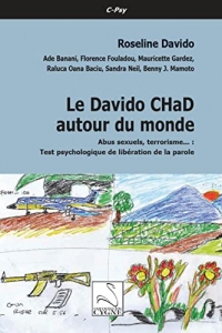Le Davido CHaD autour du monde: Abus sexuels, terrorisme... : Test psychologique de libération de la parole