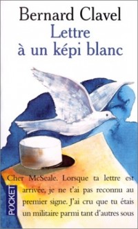 Lettre à un képi blanc