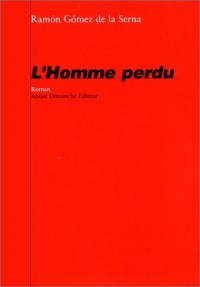 L'homme perdu