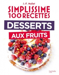 Desserts aux fruits - simplissime à emporter