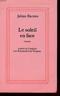 Le Soleil en face