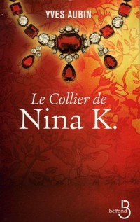 Le Collier de Nina K.