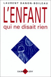 L'enfant qui ne disait rien