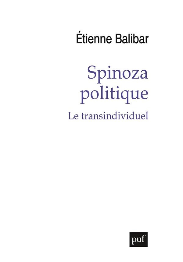 Spinoza politique : Le transindividuel