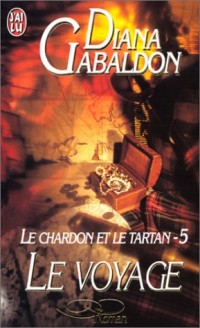 Le Chardon et le Tartan, Tome 5 : Le voyage