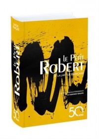 Dictionnaire Le Petit Robert de la langue française - Édition des 50 ans (Musique - Mutation)