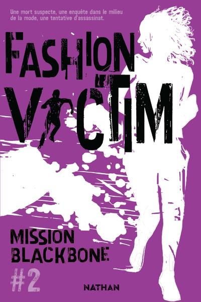 Collectif Blackbone - Fashion Victim - Tome 2