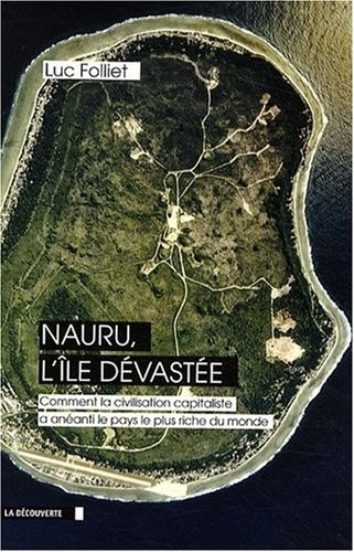 NAURU, L'ILE DEVASTEE