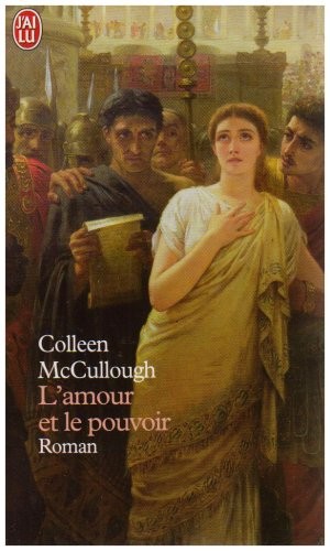 Les maîtres de Rome, Tome 1 : L'amour et le pouvoir