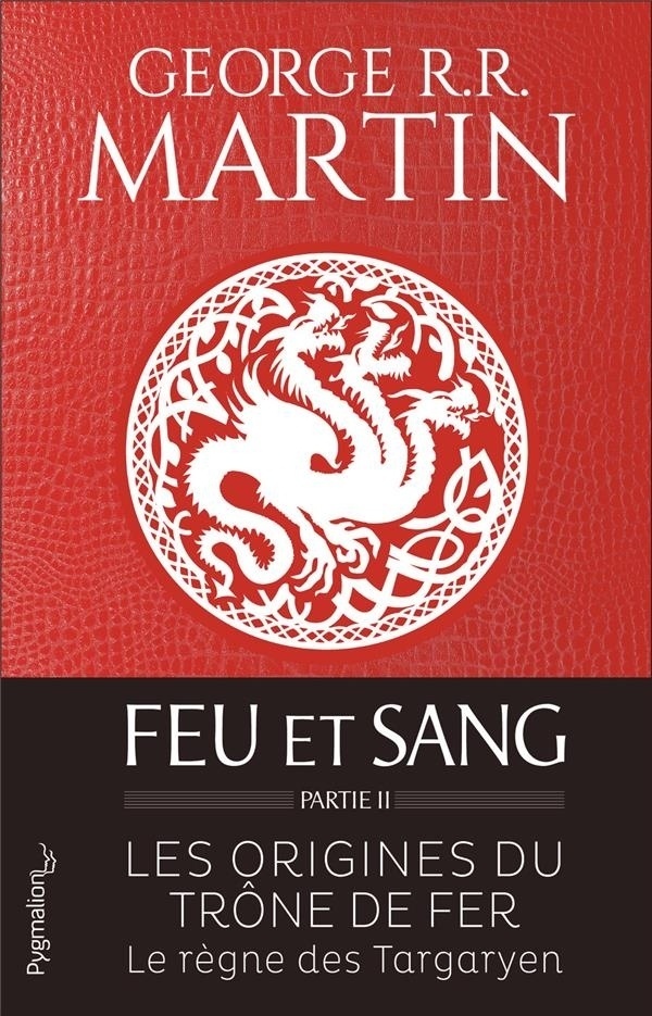 Feu et Sang - Partie 2