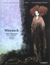 Contes et récits fantastiques, Tome 1 : Les Romantiques allemands : Woyzeck, Olimpia, La maison déserte, Peter Schlemihl