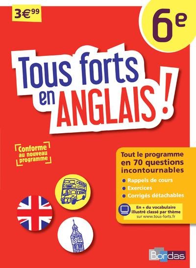 Tous forts en Anglais 6e - Nouveau programme 2016
