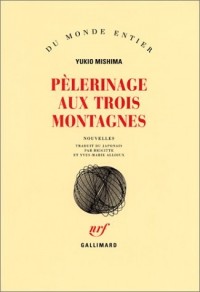 Pèlerinage aux trois montagnes