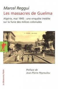 Les massacres de Guelma